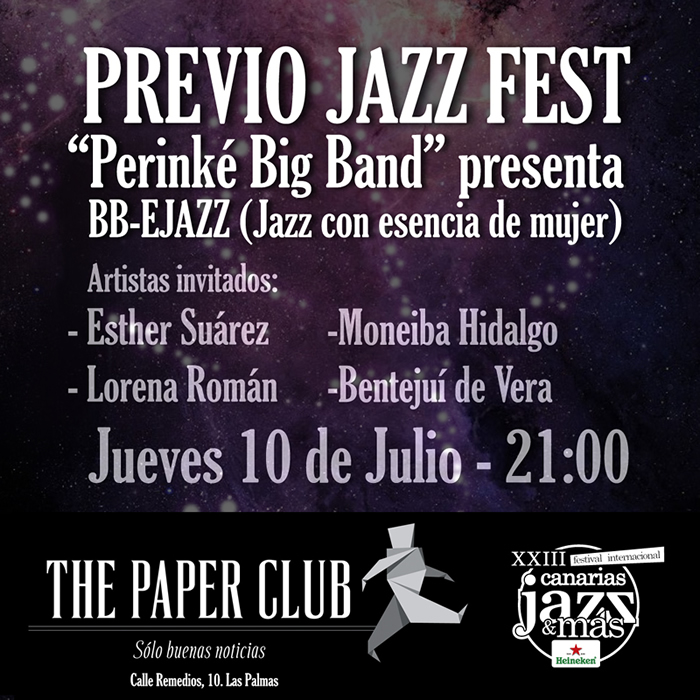 El Festival programa dos conciertos previos para hoy jueves 10 de julio con una Jam Session en el Blue Note de Santa Cruz de Tenerife y la Perinké Big Band en The Paper Club de LPGC